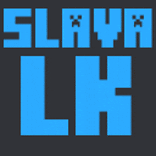 a black background with blue letters that say slava lh