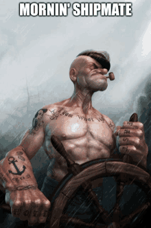 a poster of popeye holding a steering wheel with the words mornin shipmate above him