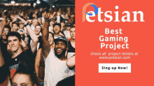 an advertisement for the best gaming project with a picture of a crowd