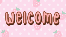 a pink and white polka dot background with the words welcome