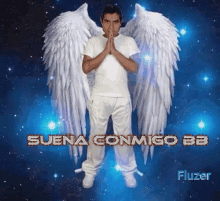 a man with angel wings says suena conmigo