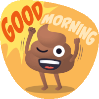 a cartoon illustration of a poop with the words good morning above it