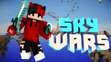 a minecraft character holding a sword and the words sky wars