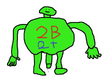 a drawing of a green monster with 2b and 2t written on it