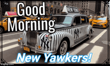 a picture of a new york taxi cab that says good morning new yankees