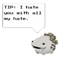 a fish with a speech bubble that says tip i hate you with all my hate