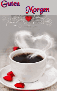 a cup of coffee with a heart shaped steam coming out of it and the words guten morgen above it