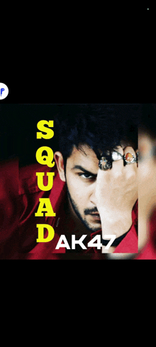 a poster for squad ak47 with a man wearing a ring