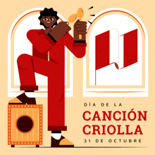 a poster for dia de la cancion criolla on october 31st