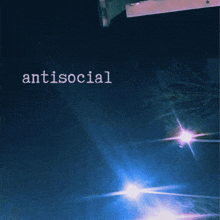 a dark blue background with the word antisocial on it