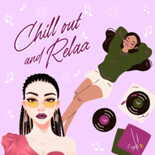 an illustration of a woman with the words chill out and relax on the bottom