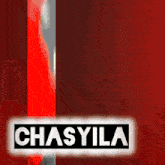 chasyila is written on a red background with a white border