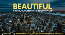 an advertisement for studio apartments in gurgaon shows an aerial view