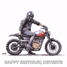 a drawing of a man on a motorcycle with the words happy birthday devery