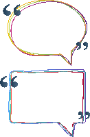 two colorful speech bubbles with quotes on them