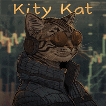 a drawing of a cat wearing sunglasses and headphones with the word kity kat written above it