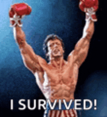 a man with boxing gloves is holding his arms in the air with the words i survived below him