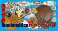 a collage of coins and a man with the words numismatica racostay