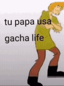 a cartoon character with the words tu papa usa gacha life on it