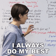 a woman stands in front of a white board with the words " i always do my best " on it