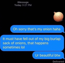 a text message with an onion in the background