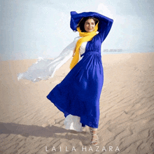 a woman in a blue and white dress with the name laila hazara written on the bottom