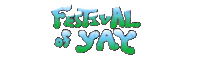 festival of yay is written in blue and green letters on a white background