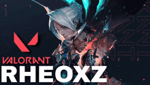 a poster for valorant rheoxz shows a woman and a man