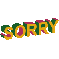 the word sorry is displayed in a 3d style