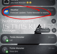 notification centre is this real messages showing a tickle monster message