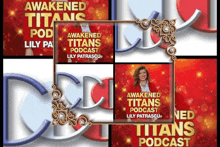 a poster for awakened titans podcast with a woman on it