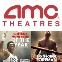 two movie posters for big george foreman are displayed next to an amc theatres logo