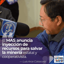 a man is talking into a microphone with a quote from luis arce catacora