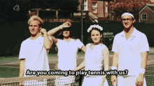 a group of people standing on a tennis court with the words " are you coming to play tennis with us "