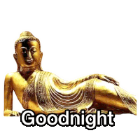 a golden statue of a buddha laying down with the words goodnight written below it