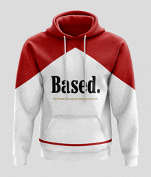 a red and white hoodie that says based