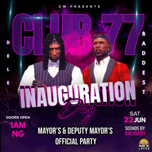 a poster for the inauguration of club 77 on june 22nd