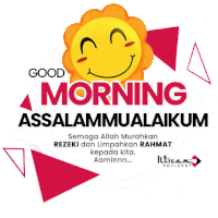 a poster that says good morning assalamualaikum with a smiling sun on it