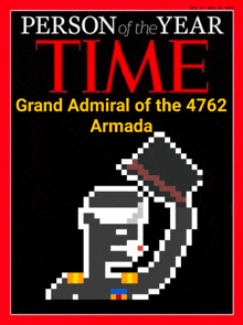 a person of the year time magazine cover for grand admiral of the 47662 armada