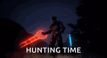 a video game character is holding a glowing sword and the words hunting time are above him