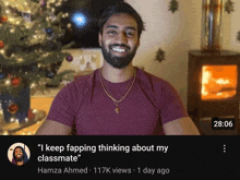 a video of a man with the caption " i keep fapping thinking about my classmate " has 117k views 1 day ago