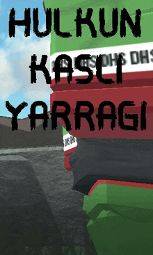 a poster that says hulkun kasli yarragi in black letters