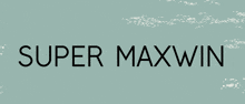 super maxwin is written in black on a green background