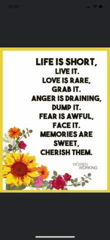 a poster with flowers and a quote about life