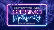 a neon sign that says " host capitano aldo 12esimo multifamily "