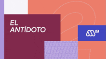 el antidoto is written in white on a purple and pink background