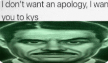 Apology Kys Meme