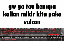 a screenshot of gw ga tau kenapa kalian mikir kita pake vulkan