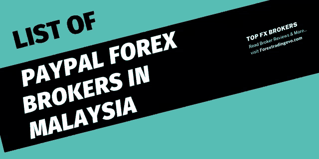 a list of paypal forex brokers in malaysia is displayed on a blue background