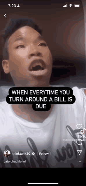 a man is making a funny face in a video that says when everytime you turn around a bill is due